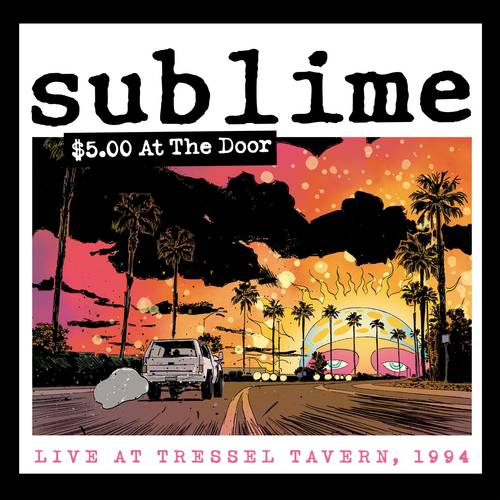 Sublime - $5.00 At The Door: Live At Tressel Tavern, 1994 [LP - Yellow]