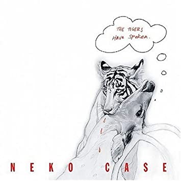 Neko Case - The Tigers Have Spoken [LP]