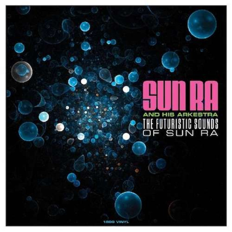 Sun Ra - The Futuristic Sounds Of Sun Ra [LP]