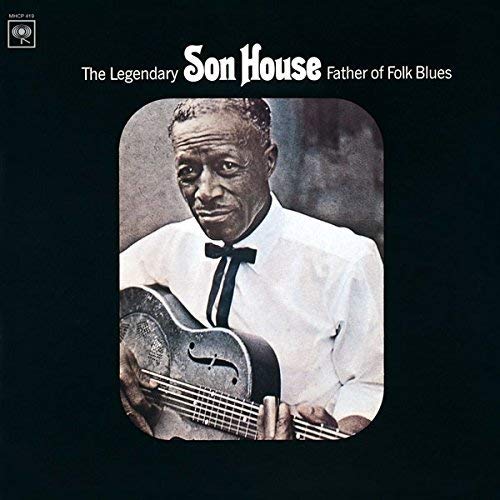 Son House - The Legendary Father Of Folk Blues [LP]