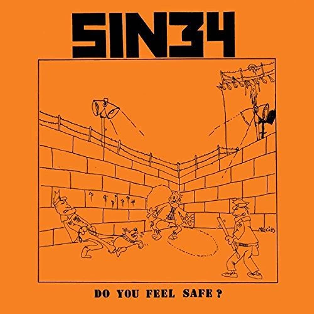 Sin 34 - Do You Feel Safe? [LP]
