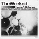 Weeknd, The - House Of Balloons [2xLP]