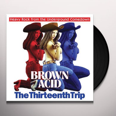 Various Artists - Brown Acid: The Thirteenth Trip [LP]