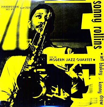 Sonny Rollins - Sonny Rollins with the Modern Jazz Quartet [LP]