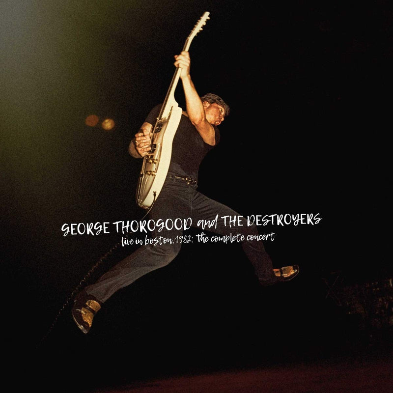 George Thorogood & The Destroyers - Live In Boston, 1982: The Complete Concert [4xLP - Red]