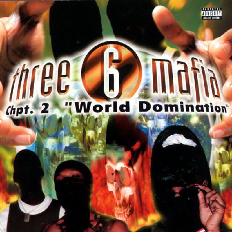 Three 6 Mafia - Chpt. 2 "World Dominatinon" [2xLP]