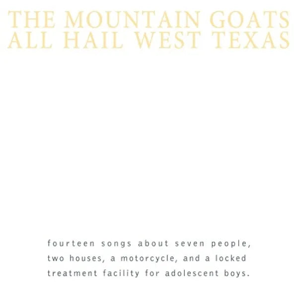 Mountain Goats, The - All Hail West Texas [LP - Yellow]