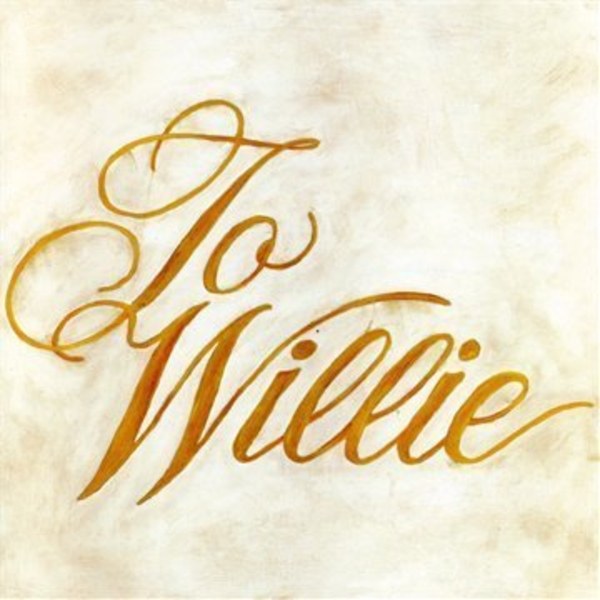 Phosphorescent - To Willie [LP]