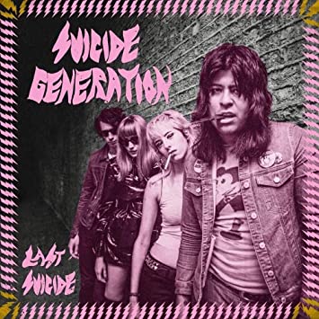 Suicide Generation - Last Suicide [LP]