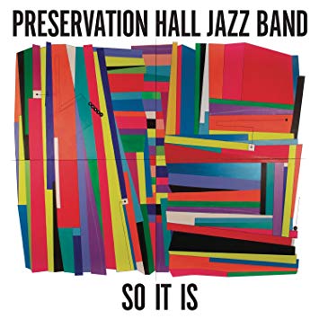 Preservation Hall Jazz Band - So It Is [LP]