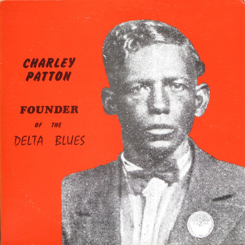 Charley Patton - Founder Of The Delta Blues [2xLP]
