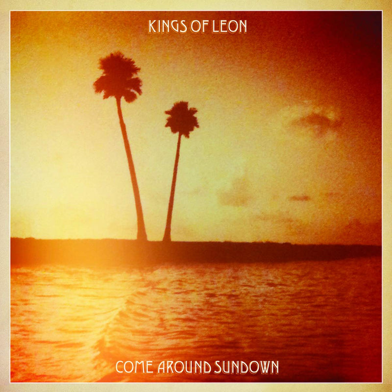 Kings Of Leon - Come Around Sundown [2xLP]