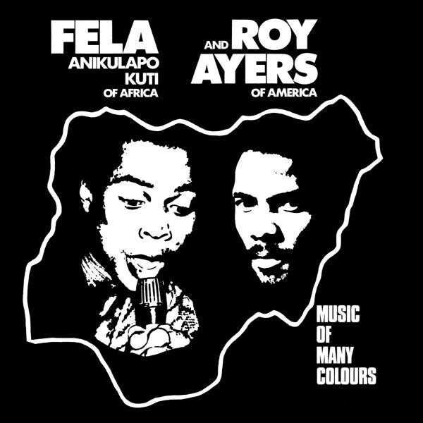 Fela Kuti & Roy Ayers - Music Of Many Colours [LP]