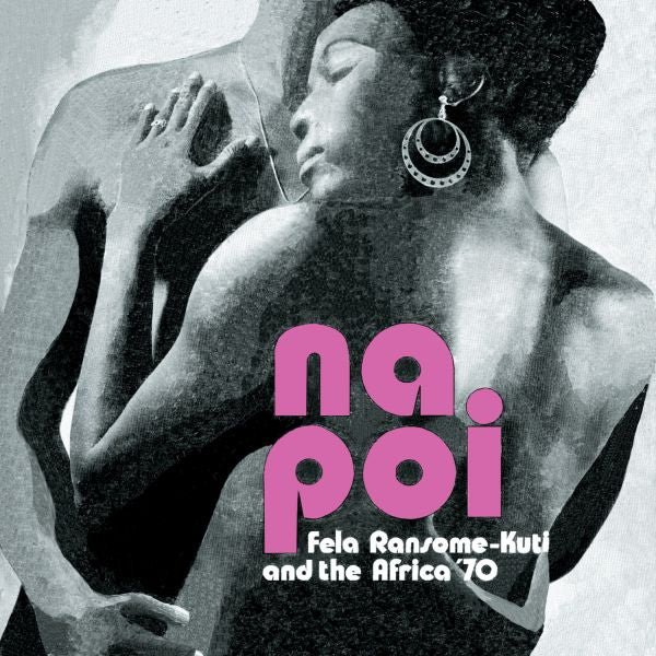 Fela Kuti - Na Poi [LP]