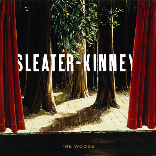 Sleater-Kinney - The Woods [2xLP]