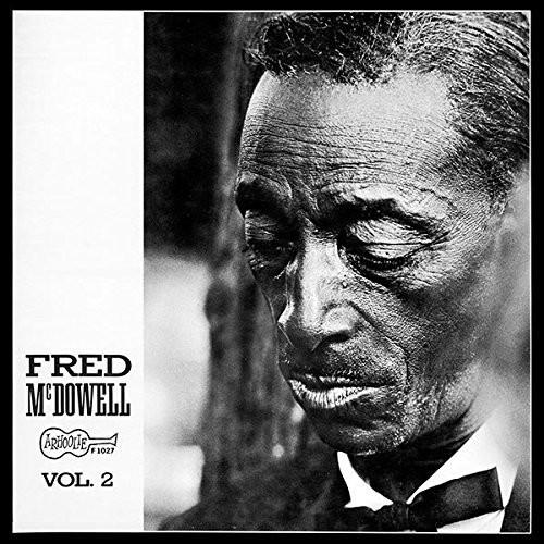 Fred McDowell - Vol. 2 [LP - Blue/Green]