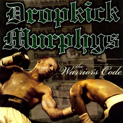 Dropkick Murphys - The Warrior's Code [LP]