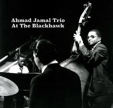 Ahmad Jamal Trio - At The Blackhawk [LP]