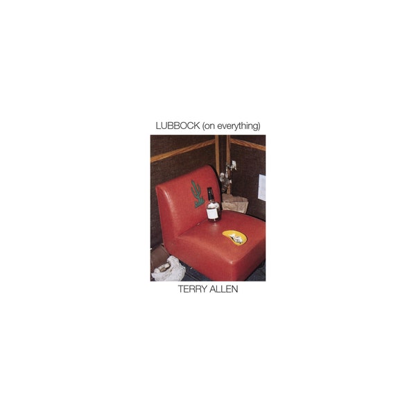 Terry Allen - Lubbock (On Everything) [2xLP]