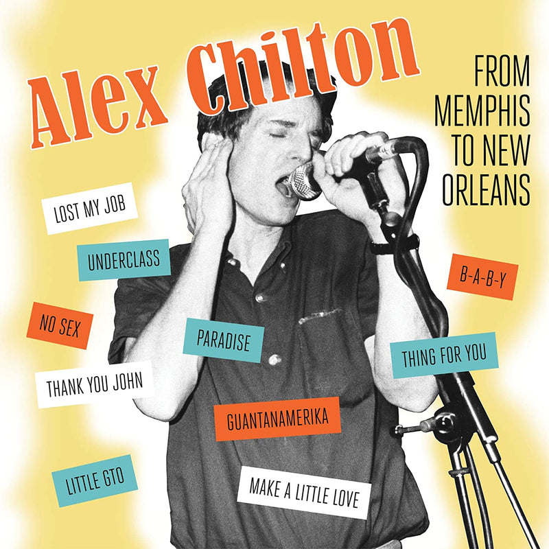 Alex Chilton - From Memphis To New Orleans [LP]