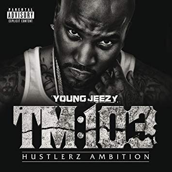 Young Jeezy - TM:103 Hustlerz [2xLP]