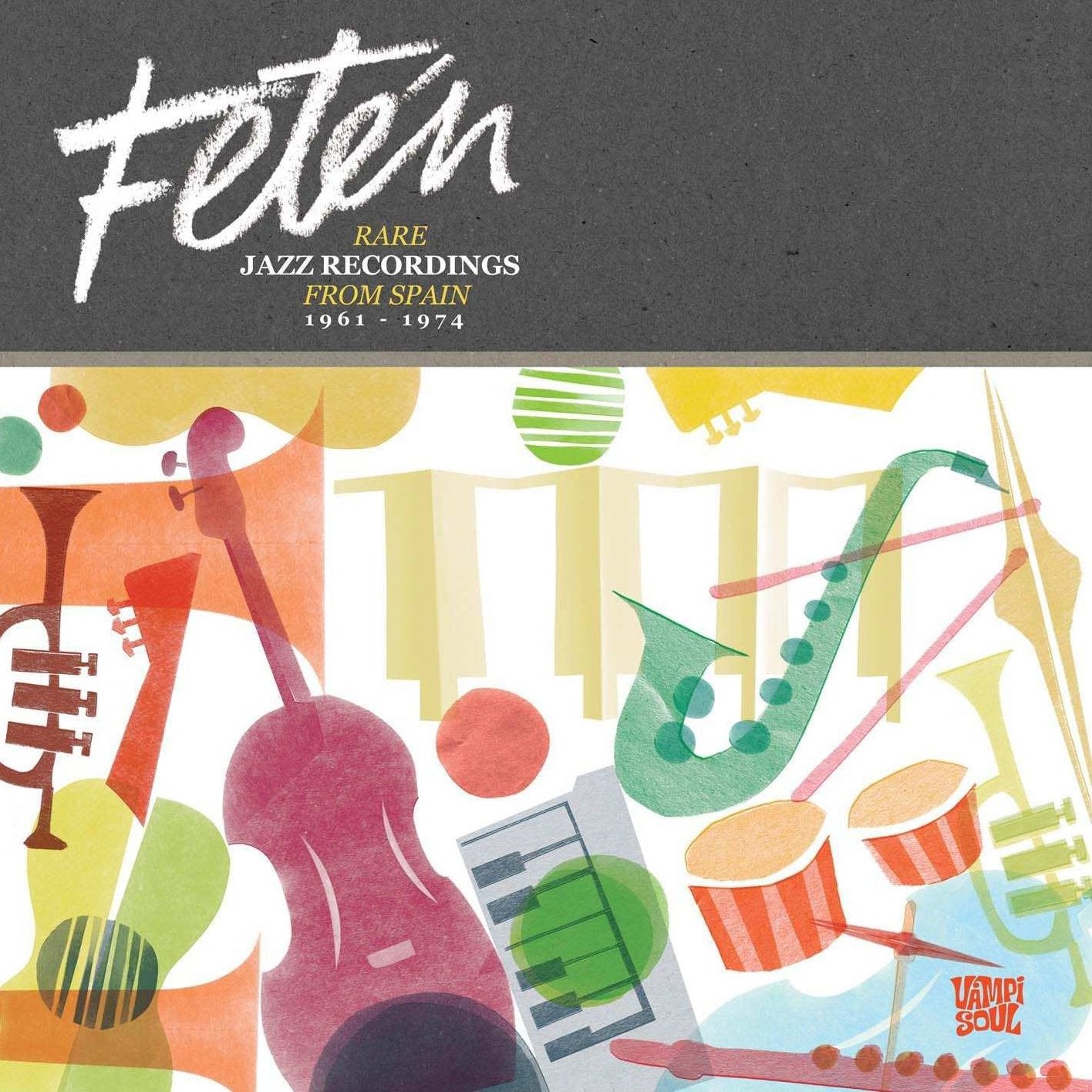 Various Artists - Feten: Rare Jazz Recordings From Spain 1961-1974 [2xLP]