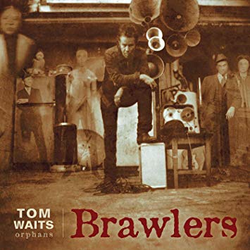 Tom Waits - Brawlers [2xLP]