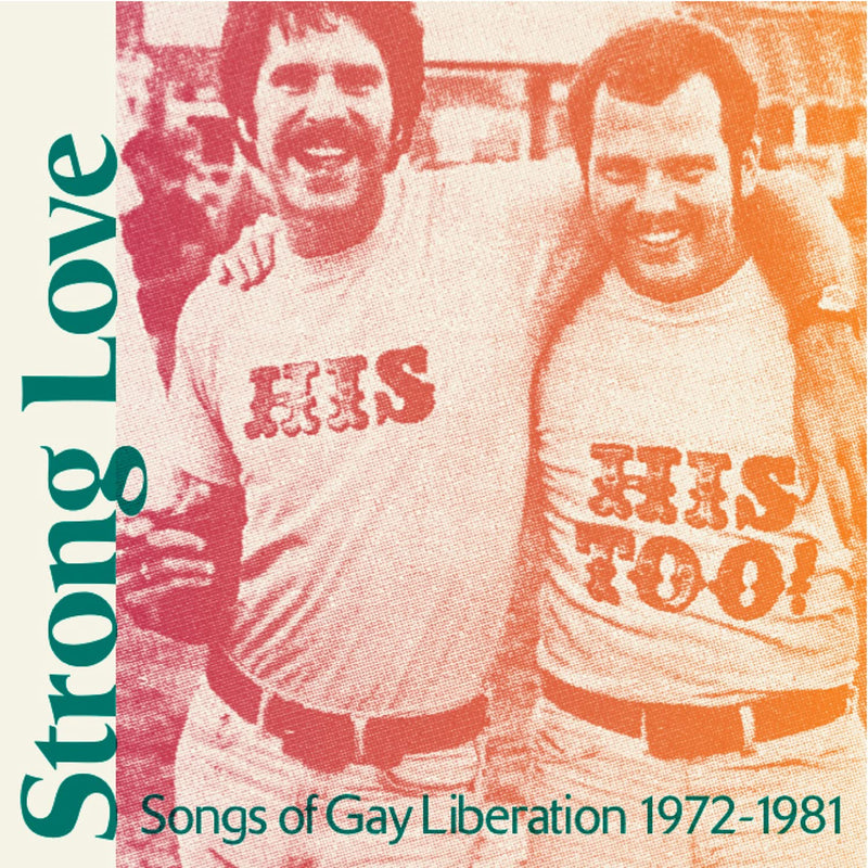Various Artists - Strong Love: Songs Of Gay Liberation 1972-81 [LP - Pink]