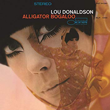 Lou Donaldson - Alligator Boogaloo [LP]