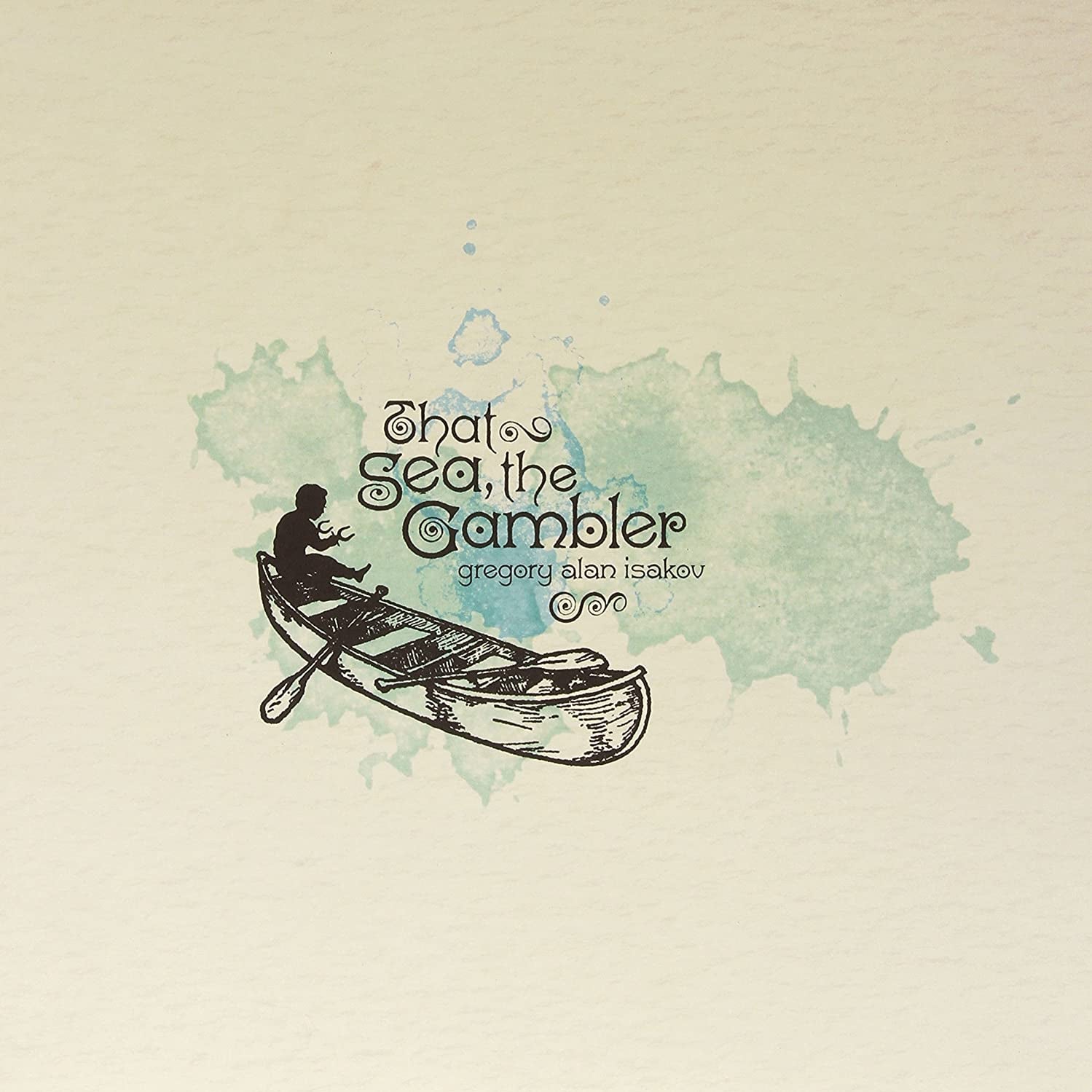 Gregory Alan Isakov - That Sea, The Gambler [LP]