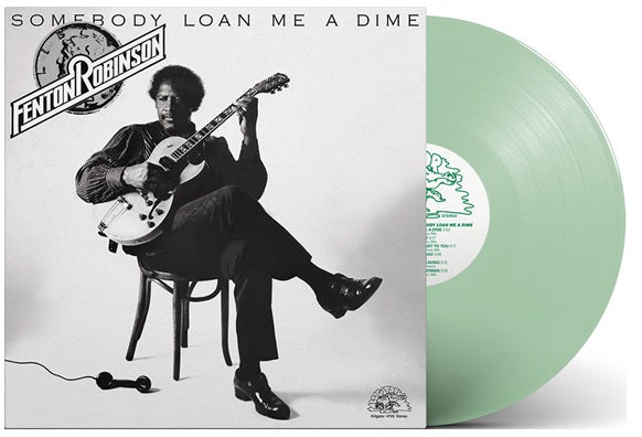 Fenton Robinson - Somebody Loan Me A Dime [LP - Green]