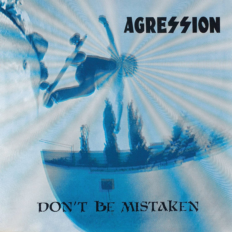 Agression - Don't Be Mistaken [LP]
