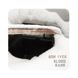 Bon Iver - Blood Bank [LP]