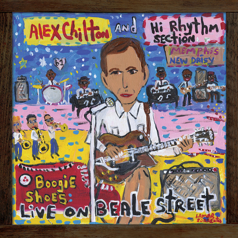 Alex Chilton & Hi Rhythm Section - Boogie Shoes: Live On Beale Street [LP]