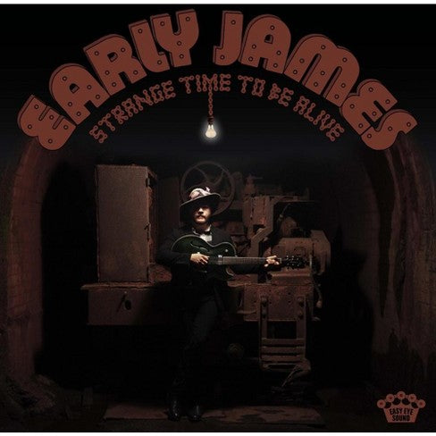 Early James - Strange Time To Be Alive [CD]