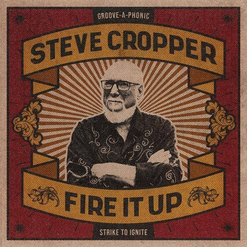 Steve Cropper - Fire It Up [LP]