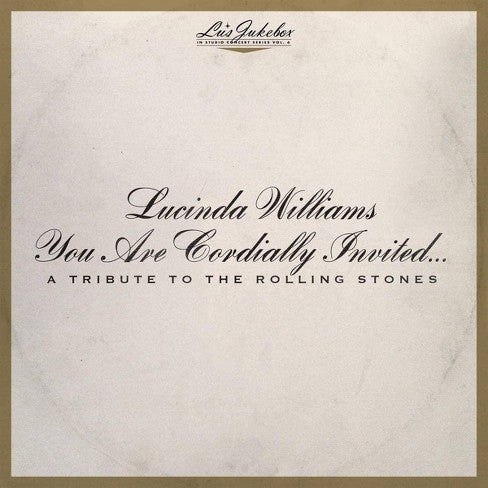 Lucinda Williams - You Are Cordially Invited... A Tribute To The Rolling Stones [2xLP]