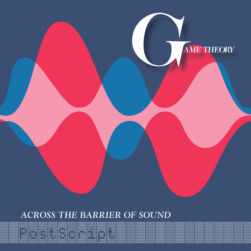 Game Theory - Across The Barrier Of Sound: Post Script [LP]