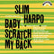 Slim Harpo - Baby Scratch My Back [LP]