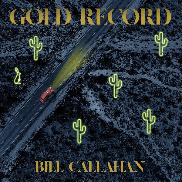 Bill Callahan - Gold Record [LP]