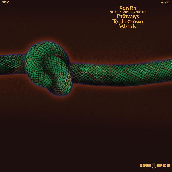 Sun Ra - Pathways To Unknown Worlds [LP]