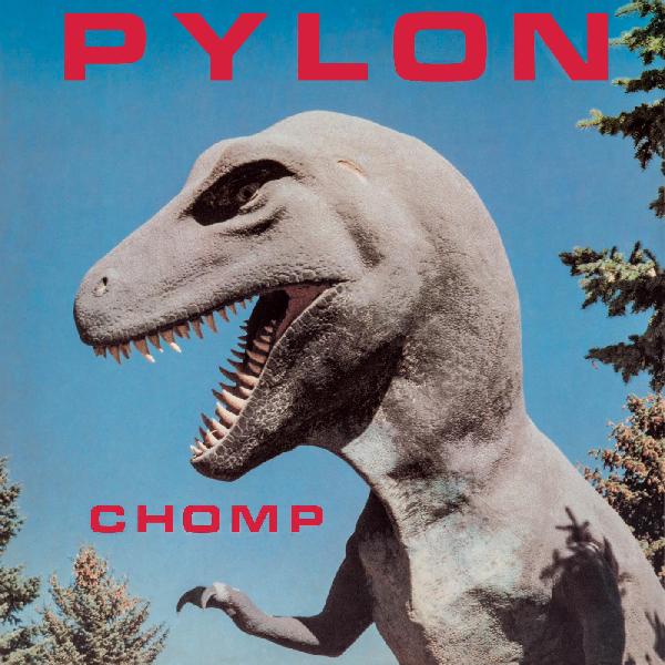 Pylon - Chomp [LP - Red]