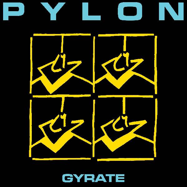 Pylon - Gyrate [LP - Clear/Yellow]