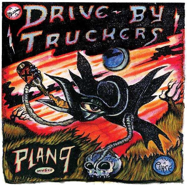 Drive-By Truckers - Plan 9 Records July 13, 2006 [3xLP]