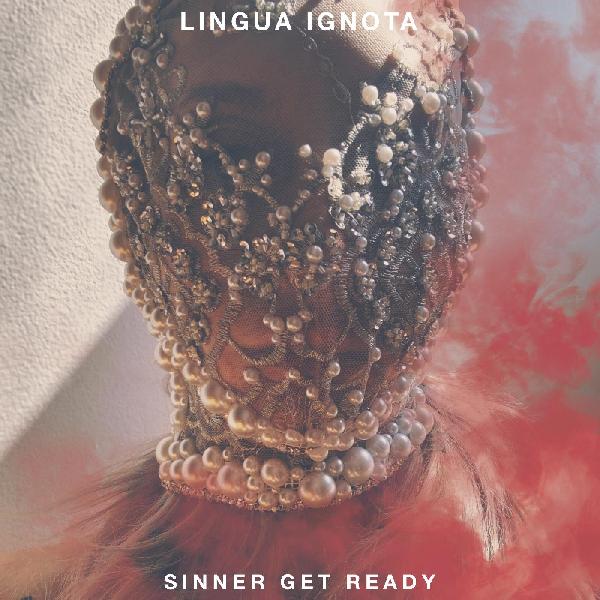 Lingua Ignota - Sinner Get Ready [2xLP - Red]