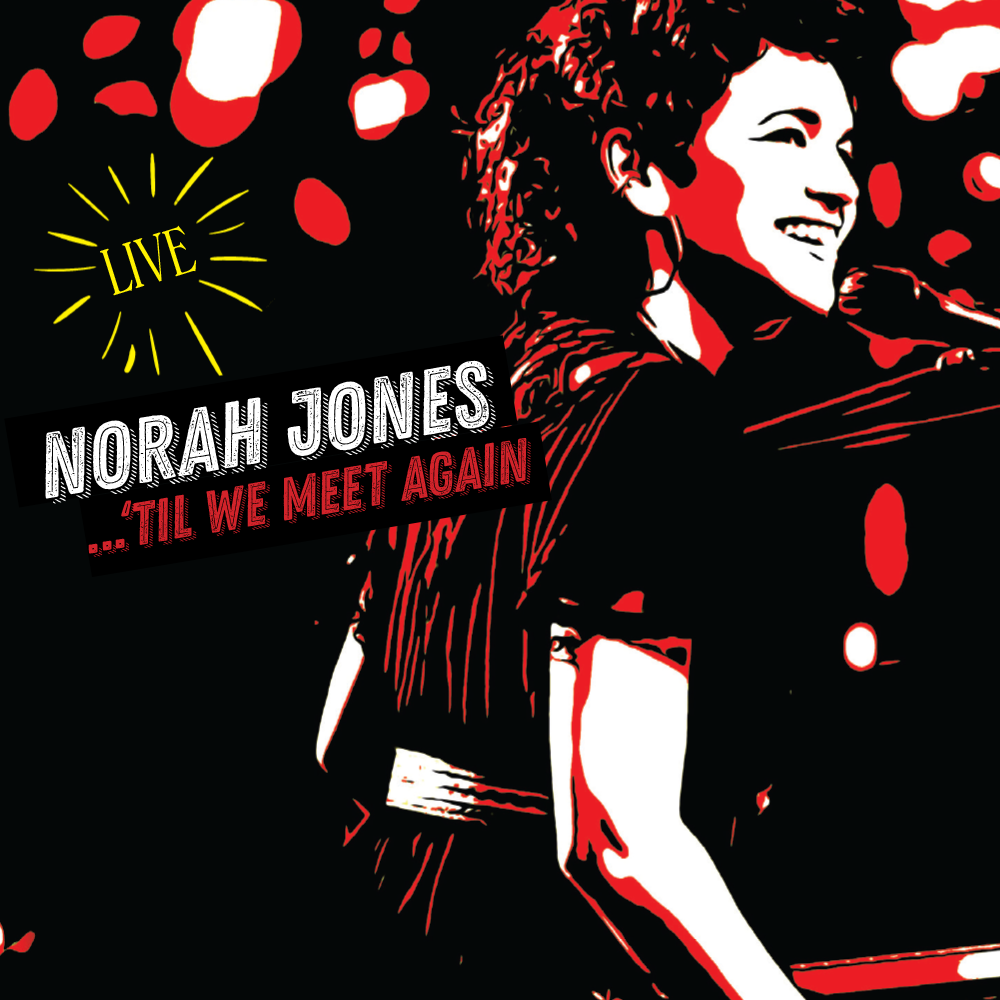 Norah Jones - 'Til We Meet Again (Live) [2xLP]