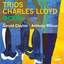 Charles Lloyd - Trios: Ocean [LP]