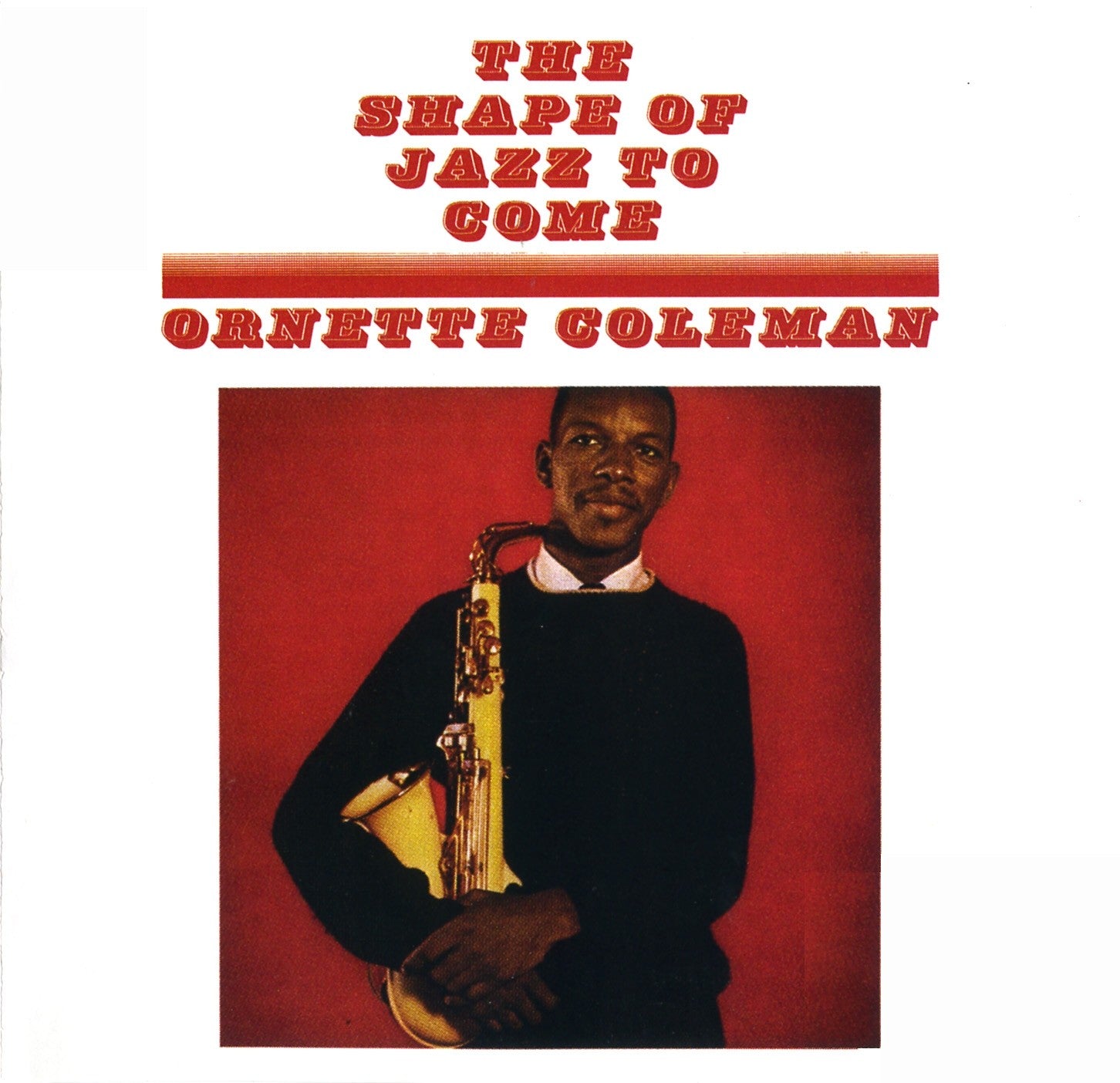Ornette Coleman - The Shape Of Jazz To Come [LP]