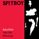 Spitboy - Body of Work: 1990 - 1995 All The Songs [2xLP - Red/Black]
