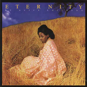 Alice Coltrane - Eternity [LP]